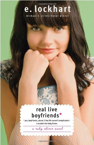Real Live Boyfriends: Yes. Boyfriends, plural. If my life weren't complicated, I wouldn't be Ruby Oliver (Ruby Oliver Quartet), by E. Lock