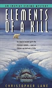 Elements of a Kill by Christopher Lane