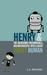 Henry and the Incredibly Incorrigible, Inconveniently Intelligent Smart Human