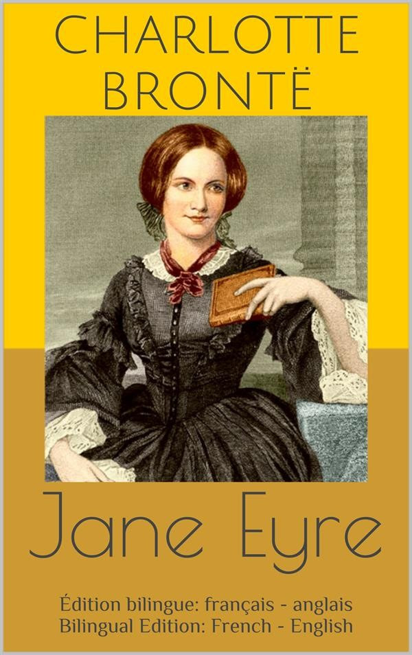Jane Eyre French Edition