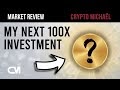 What Is The Next 100X Cryptocurrency? : Top 3 Cryptocurrencies With 100x Potential Cryptoticker / What crypto can 100x from here?