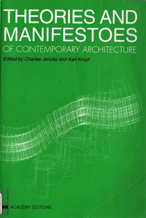 theories  manifestoes  contemporary architecture