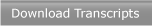 DownloadTranscripts