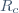 R_c