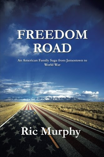 Freedom Road: An American Family Saga from Jamestown to World War