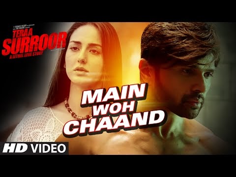 Main Woh Chaand Lyrics – Tera Surroor (2016)
