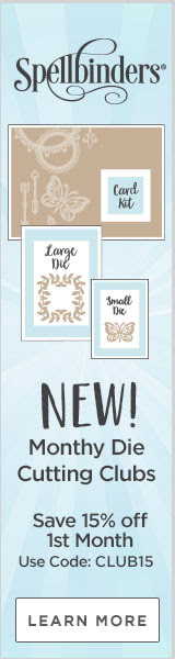 Spellbinders NEW Monthly Die Cutting Clubs