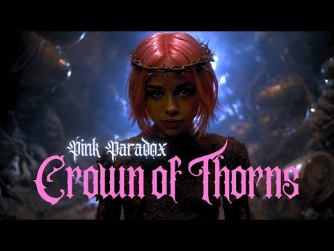 Pink Paradox - Crown Of Thorns