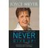 564014: Never Give Up!: Relentless Determination to Overcome Life&amp;quot;s Challenges