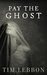 Pay The Ghost