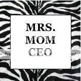 Mrs Mom CEO
