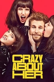 watch Crazy About Her box office full movie >720p< online 2021