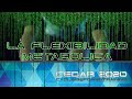 #12 - La flexibilidad metabólica y cómo mejorarla