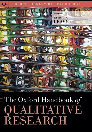 The Oxford Handbook of Qualitative Research (Oxford Library of Psychology)