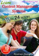 Learn Content Mangement Systems in 24 Hours