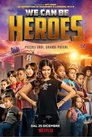 We Can Be Heroes Streaming italia sottotitolo cinema .it Guarda film
cineblog01 completo [-4K-] 2020
