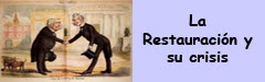 La Restauración y su crisis