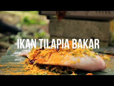 Resepi Ikan Talapia Bakar