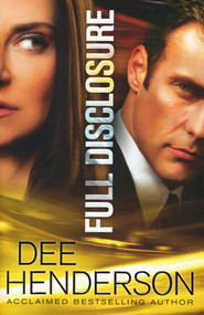 Full Disclosure  -     
        By: Dee Henderson
    
