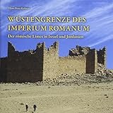 Wüstengrenze des Imperium Romanum: Der römische Limes in Israel und
Jordanien buch download komplett zusammenfassung deutch ebook