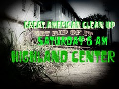 Get Rid of It Great American Clean Up