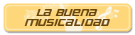 Blog: La Buena Musicalidad