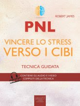 eBook - PNL. Vincere lo Stress verso i Cibi