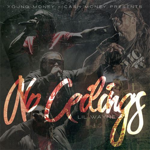 No Ceilings Mixtape | Lil Wayne Lyrics