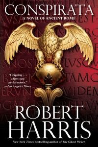 Conspirata by Robert Harris
