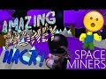 openrobux.club Getrobux.World Roblox Space Miners Hack - REH
