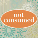 http://www.notconsumed.com