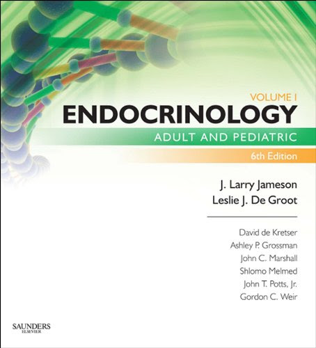 Endocrinology: Adult and Pediatric (Endocrinology (deGroot)), by J. Larry Jameson, Leslie J. De Groot