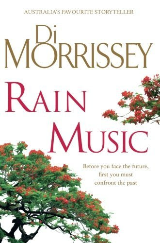 Rain Music, by Di Morrissey
