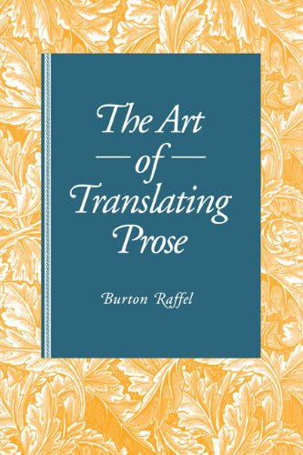 Art of Translating Prose, by Burton Raffel