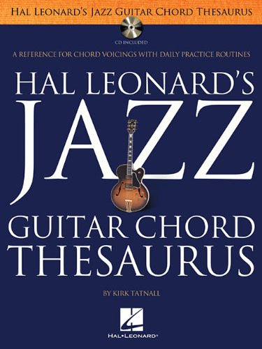 Jazz Guitar Chord Thesaurus (Book/CD), by Kirk Tatnall