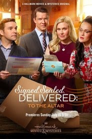 Signed, Sealed, Delivered: To the Altar 2018 Streaming vf hd