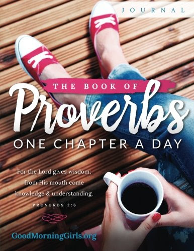 The Book of Proverbs Journal: One Chapter a Day, by Courtney Joseph