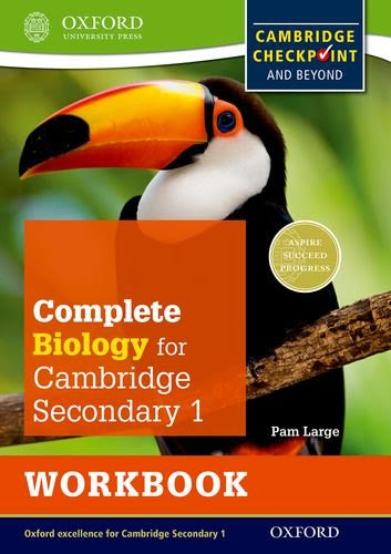 Complete Biology for Cambridge Secondary 1 Workbook: For Cambridge Checkpoint and beyond, by Pam Large