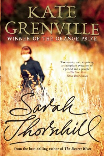 Sarah Thornhill, by Kate Grenville