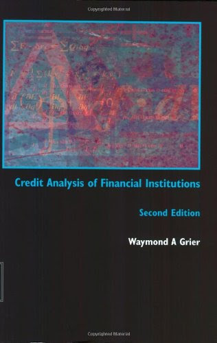 Credit Analysis of Financial Institutions,2nd Ed