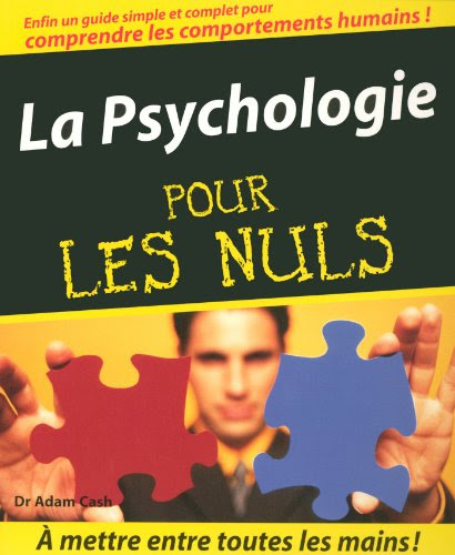 La Psychologie Pour les Nuls La Psychologie Pour les Nuls