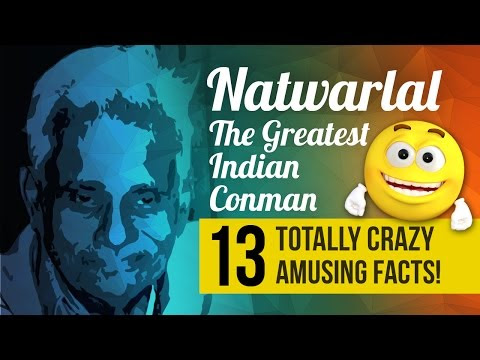 Natwarlal The greatest con man - 13 mind-blowing facts