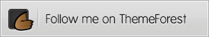 Follow Me On ThemeForest