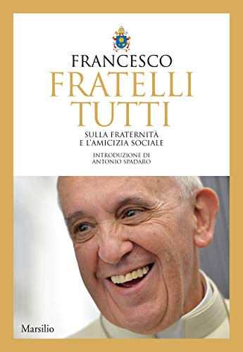 Ultima lettera enciclica di papa francesco