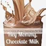 Hey Mommy, Chocolate Milk