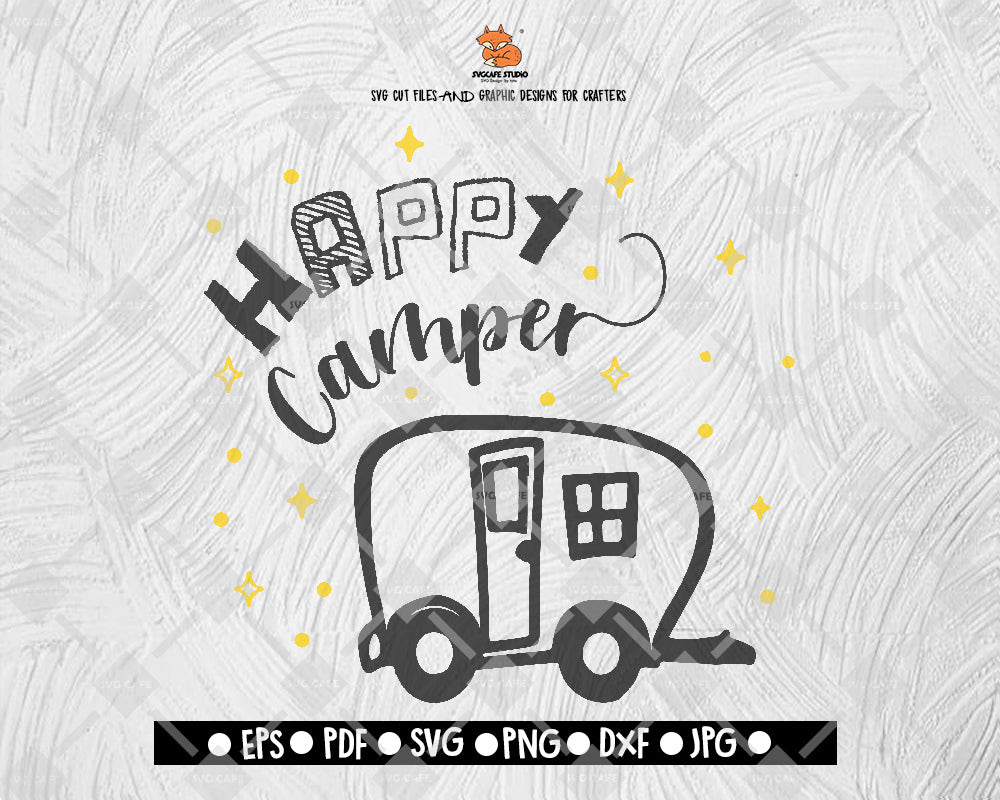 Download Happy Camper Svg Camping Svg Travel Svg Camping Quote Svg Camper S Svgcafe Studio