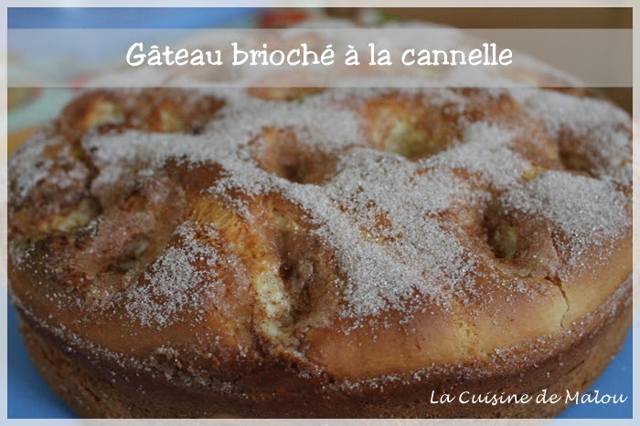 Le Gateau Brioche A La Cannelle Zemetkuche La Cuisine De Malou