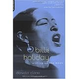 Billie Holiday: Wishing on the Moon [Paperback]