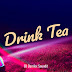 Dj Damlex Soundit - Drink Tea feat. Eko Savage [CRUISE BEAT]