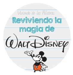 Reviviendo la Magia de Disney